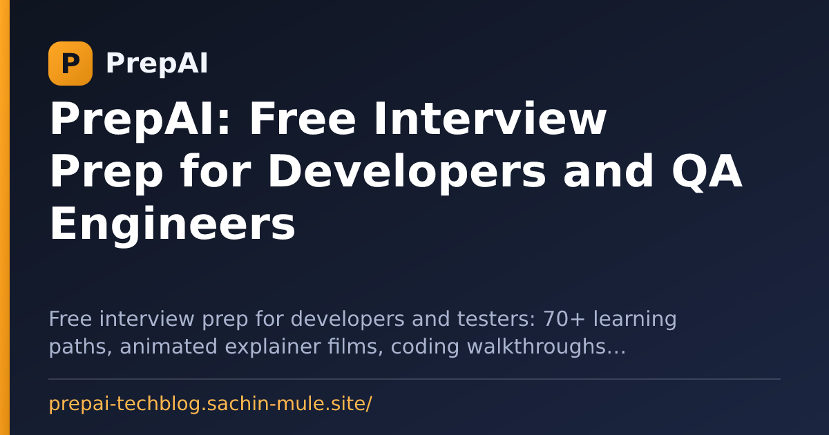 PrepAI: Free Developer Interview Prep and Learning Paths